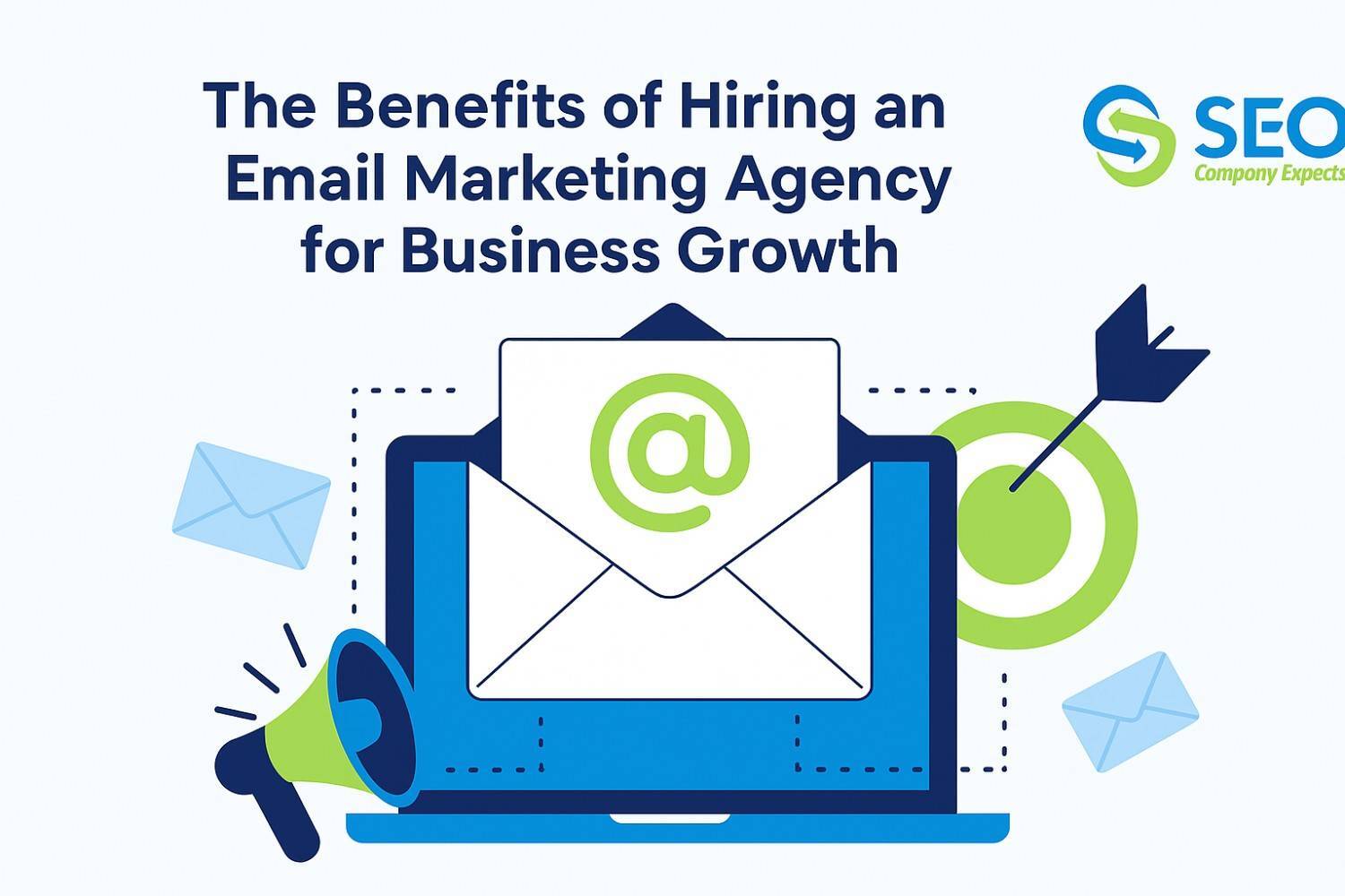 The Benefits of Hiring an Email Marketing Agency for Business Growth