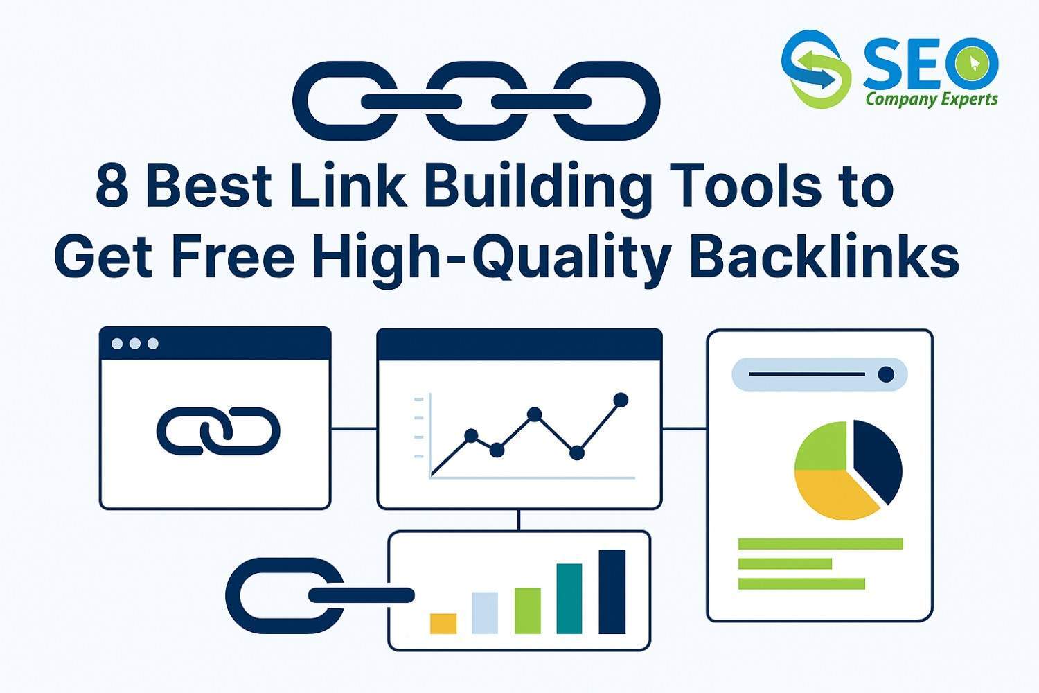 8 Best Link Building Tools to Get Free High-Quality Backlinks