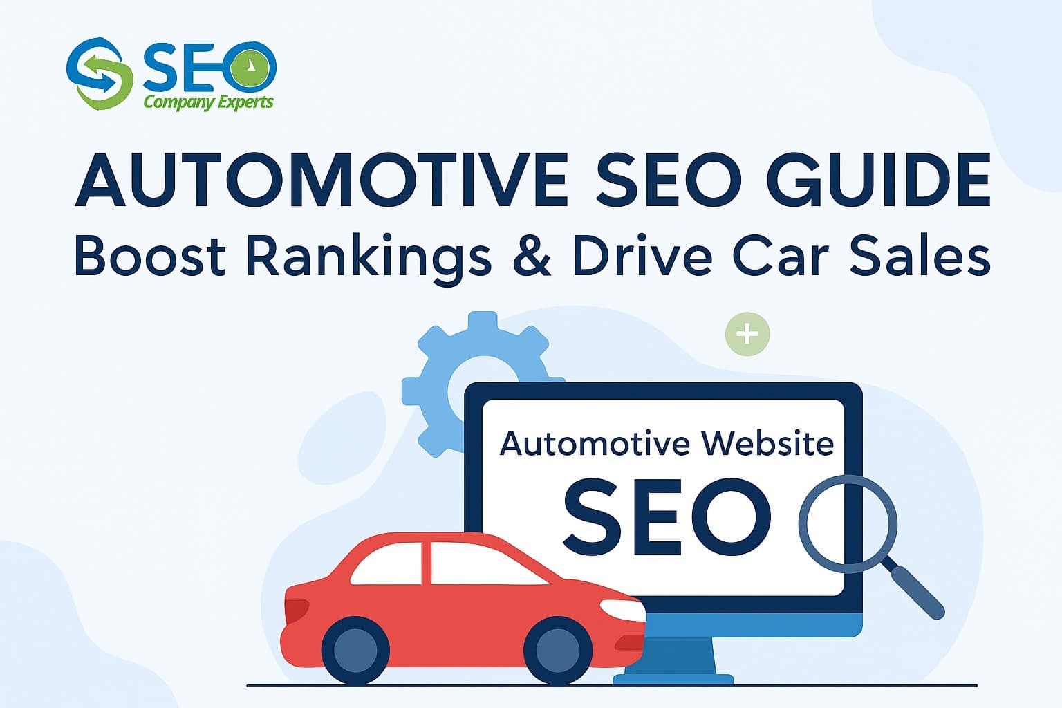 Automotive SEO Guide: Boost Rankings & Drive Car Sales