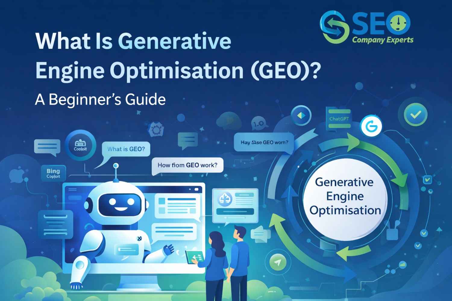 What Is Generative Engine Optimisation (GEO)? A Beginner’s Guide