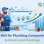 SEO for Plumbing Companies to Boost Your Local Rankings